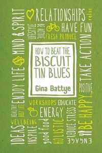 How to Beat the Biscuit Tin Blues