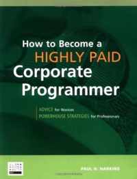 How to Become a Highly Paid Corporate Programmer