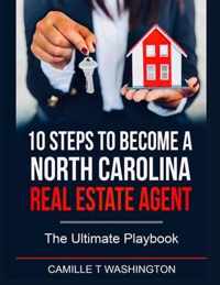 10 Steps to Become a North Carolina Real Estate Agent