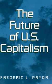 The Future of U.S. Capitalism