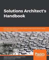 Solutions Architect's Handbook