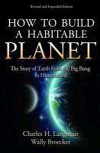 How to Build a Habitable Planet