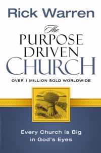 The Purpose Driven Church