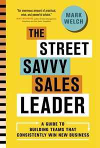 The Street Savvy Sales Leader