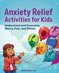 Anxiety Relief Book for Kids