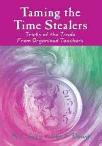 Taming the Time Stealers