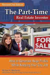 Part-Time Real Estate Investor