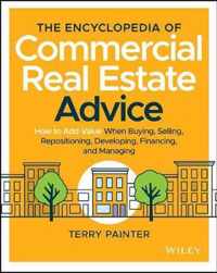 The Encyclopedia of Commercial Real Estate Advice