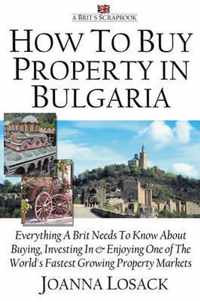 How to Buy Property in Bulgaria