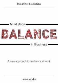 Mind Body Balance in Business