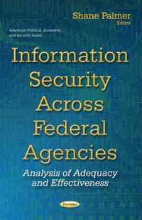 Information Security Across Federal Agencies