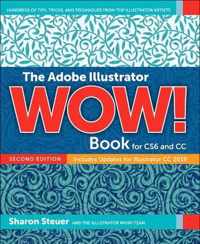 Adobe Illustrator WOW! Book for CS6 and CC, The