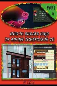 How to Create LOGO in Adobe Illustrator CC Part 4
