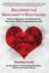 Becoming the Narcissist's Nightmare