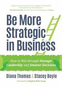 Be More Strategic in Business