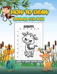 How To Draw Animals For Kids - Learn To Draw Step-by-Step