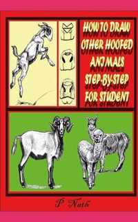 How to Draw Other Hoofed Animals Step-By-Step for Student