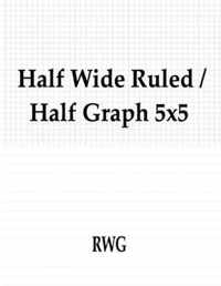 Half Wide Ruled / Half Graph 5x5