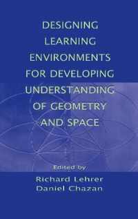 Designing Learning Environments for Developing Understanding of Geometry and Space