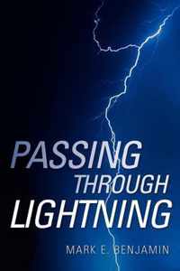 Passing Through Lightning