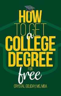 How To Get A College Degree For Free