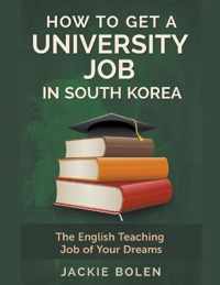 How to Get a University Job in South Korea