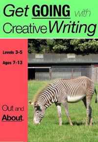 Out and About (Get Going With Creative Writing)