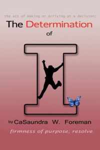 The Determination of I