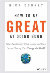 How To Be Great At Doing Good