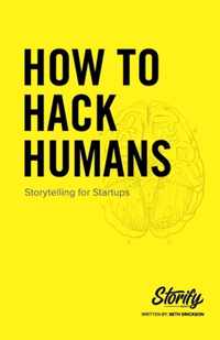 How to Hack Humans