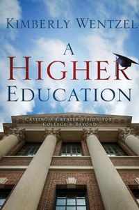 A Higher Education