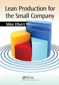 Lean Production for the Small Company