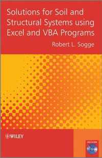 Solutions for Soil and Structural Systems using Excel and VBA Programs