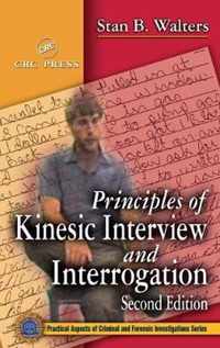 Principles of Kinesic Interview and Interrogation