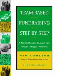 Team-Based Fundraising Step by Step