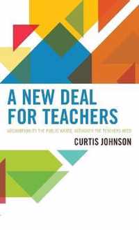 A New Deal for Teachers