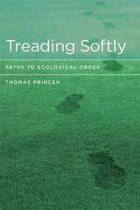 Treading Softly - Paths to Ecological Order