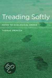 Treading Softly - Paths to Ecological Order