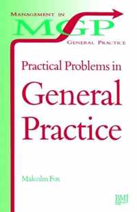 Practical Problems in General Practice