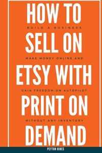 How To Sell On Etsy With Print On Demand