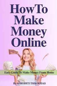 How to Make Money Online