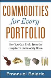 Commodities for Every Portfolio