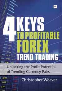 4 Keys to Profitable Forex Trend Trading