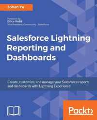 Salesforce Lightning Reporting and Dashboards