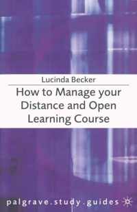 How to Manage your Distance and Open Learning Course