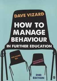 How to Manage Behaviour in Further Education