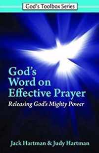 God's Word on Effective Prayer