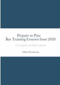 Bar Training Courses Revision Prepare to Pass Civil Litigation and Evidence from 2020