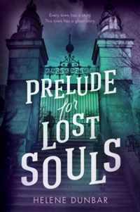 Prelude for Lost Souls