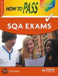 How To Pass Sqa Exams